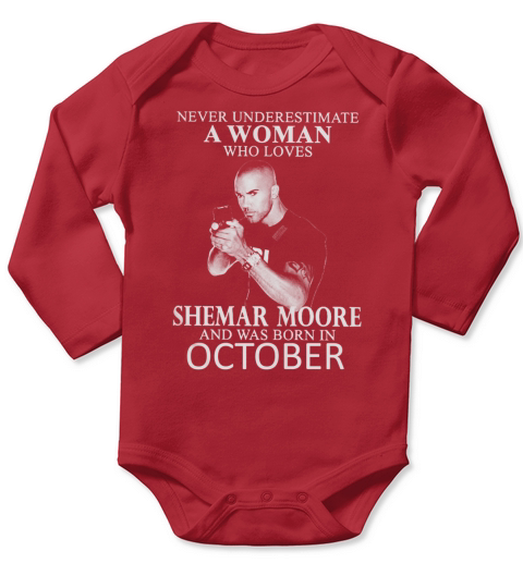 Never Underestimate A Woman Who Loves SHEMAR MOORE And Born In OCTOBER Long Sleeve Baby One-Piece