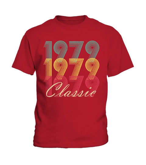 40. Geburtstagsgeschenk Jahrgang 1979 T Shirt Classic Men Women Kids T-Shirt