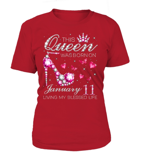 This Queen Was Born On January 11 Living My Blesse Women's T-Shirt