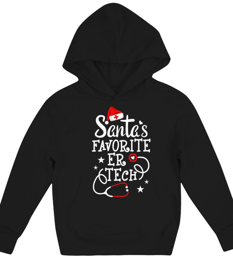 Santas Favorite ER Tech Emergency Room Technician Kids Hoodie