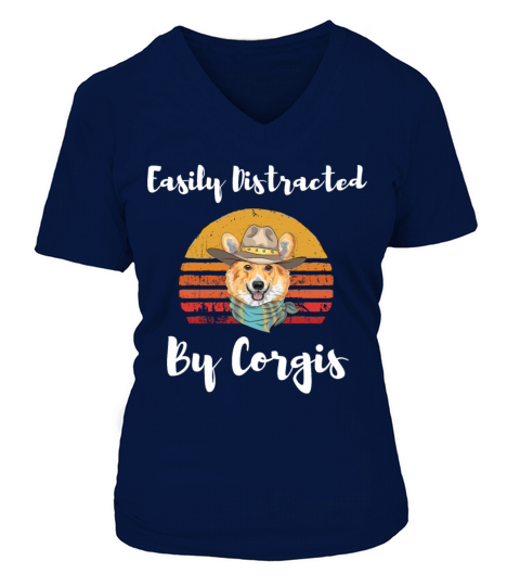 Easily Distracted By Corgis Funny Cute Corgi Lover V-neck T-Shirt Woman