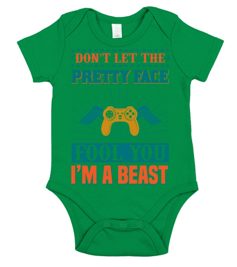 Dont let the pretty Face fool you Im a beast Short Sleeve Baby One-Piece