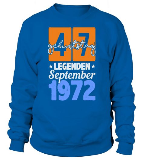 Legends September 1972 Vintage Birthday Women's Sweatshirt
