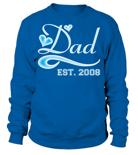 Dad Established 2008 Happy Fathers Day Men's Sweatshirt