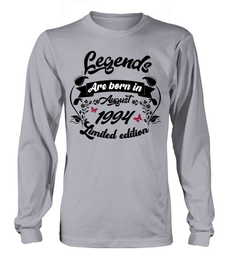 Legends are born in august 1994 Women's Long Sleeve