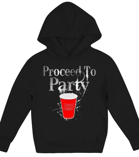 proceed to party Kids Hoodie