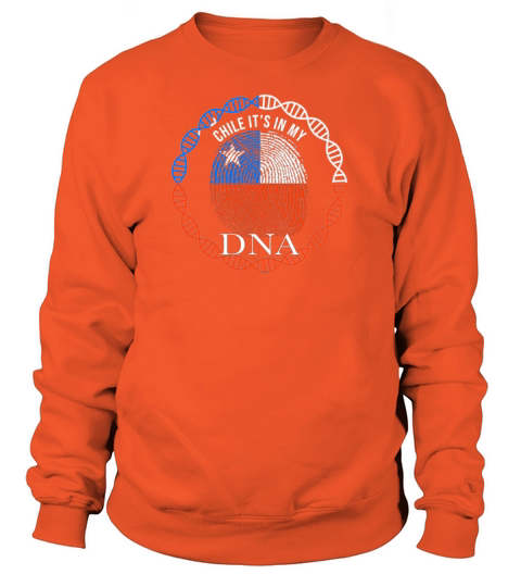 Chile Its In My DNA Women's Sweatshirt