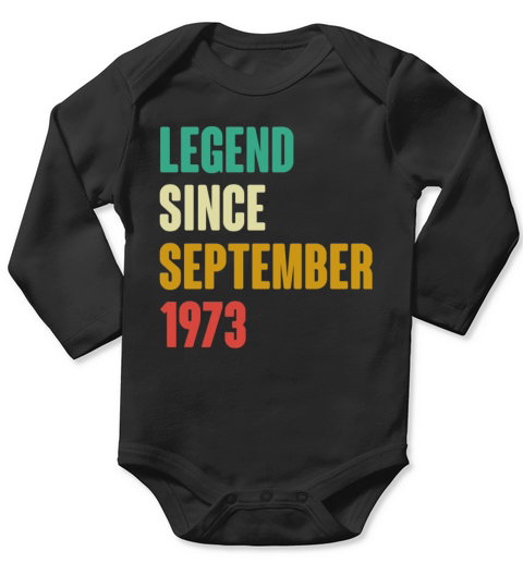 September 1973 49th Birthday 49 Years Old Bday Gi Long Sleeve Baby One-Piece
