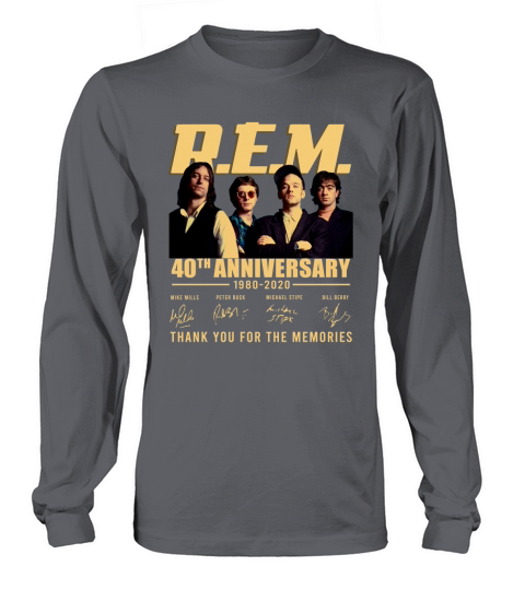 R.E.M 40th anniversary 1980-2020 signatures shirt Long sleeved Unisex
