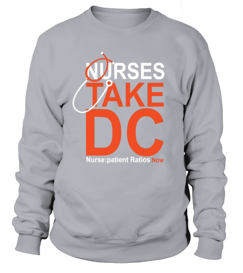 Nurses Take Dc Women's Sweatshirt