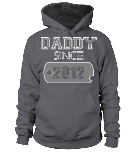 Daddy Since Tag 2012 Happy Fathers Day Men's Hoodie