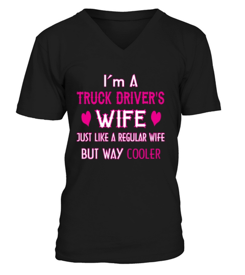 Truck Drivers Wife Men's V-Neck T-shirt