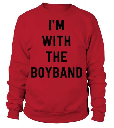 Im with the boyband Women's Sweatshirt