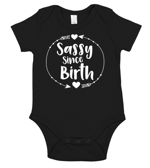 sassy since birth Short Sleeve Baby One-Piece