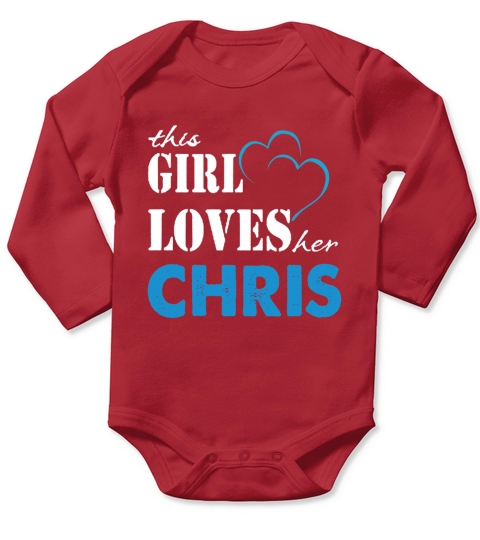Chris This Girl Love her Chris - TeeForChris Long Sleeve Baby One-Piece
