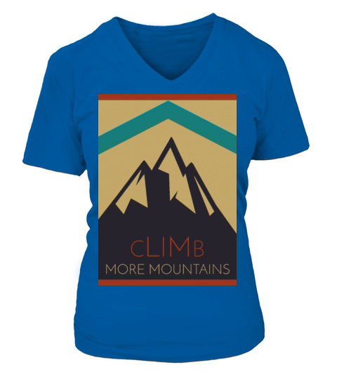 Climb more mountains sports Women's V-Neck T-shirt