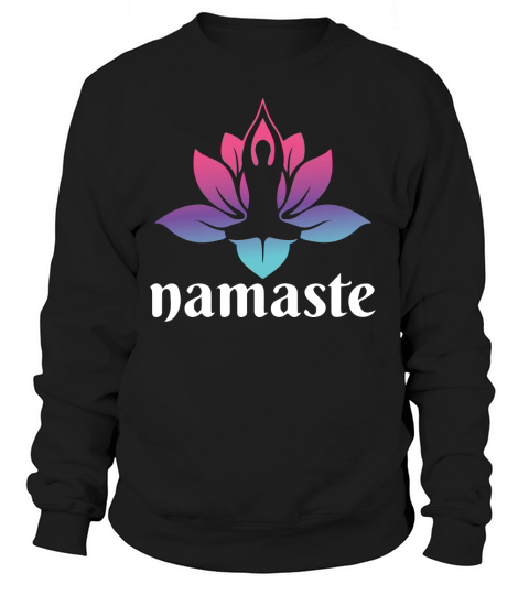 Yoga - Namaste Women's Sweatshirt