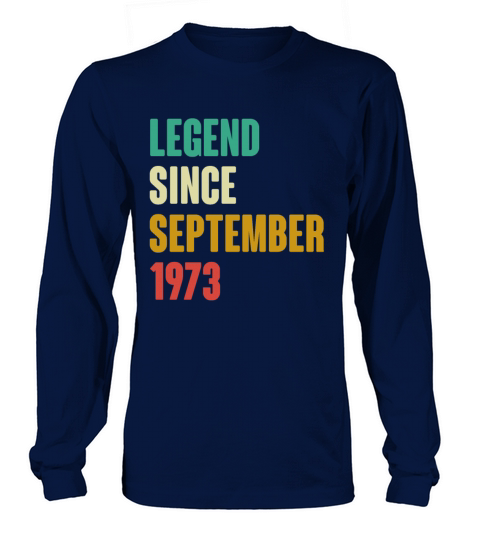 September 1973 49th Birthday 49 Years Old Bday Gi Long sleeved Unisex