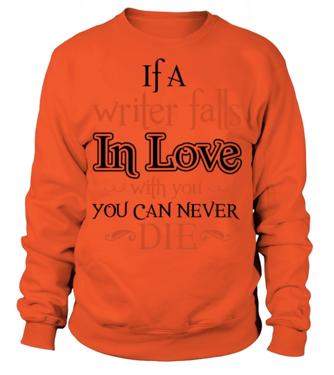 If a writer falls in love Men's Sweatshirt
