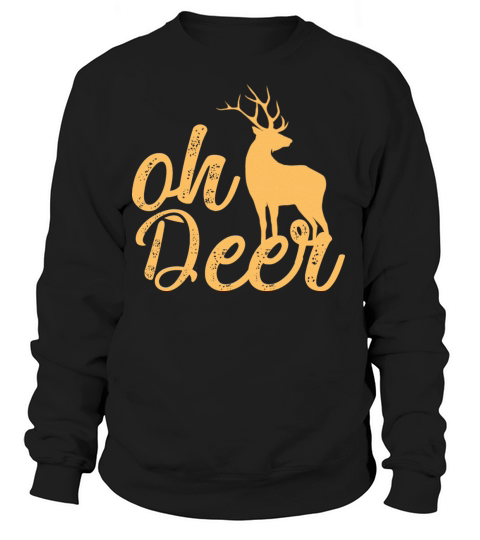 Oh Deer Women's Sweatshirt