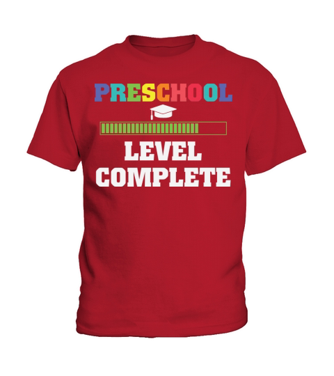 Preschool Level complete Back to shool 2021 Kids T-Shirt