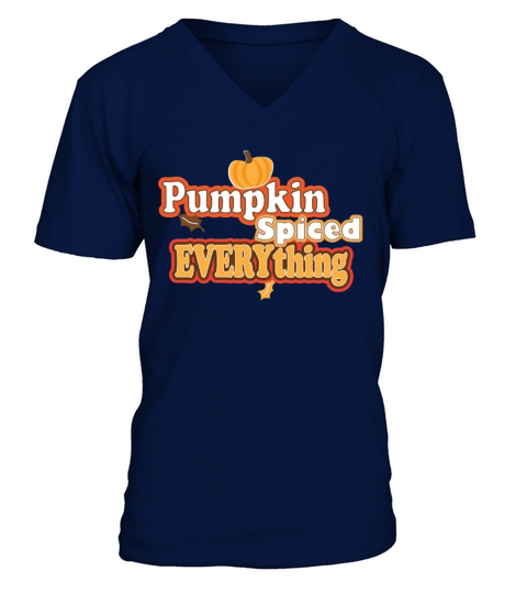 Pumpkin Spiced Everything Men's V-Neck T-shirt
