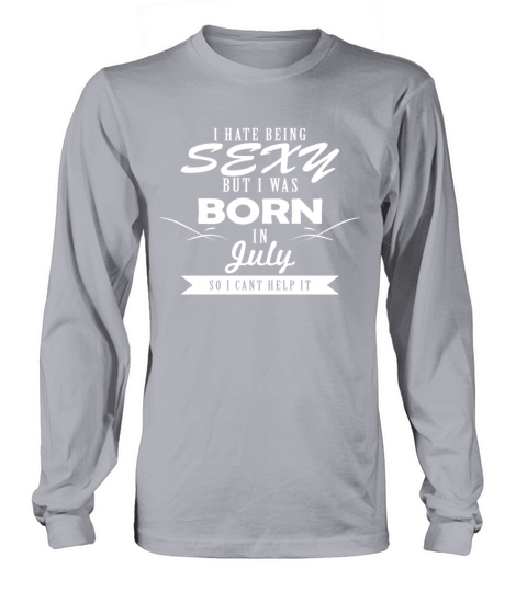 Sexy are born in July Women's Long Sleeve