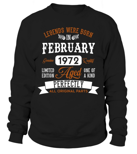 Vintage 1972 Born Legends Birthday Gift Sweatshirt Unisex