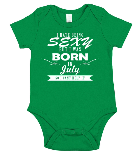 Sexy are born in July Short Sleeve Baby One-Piece