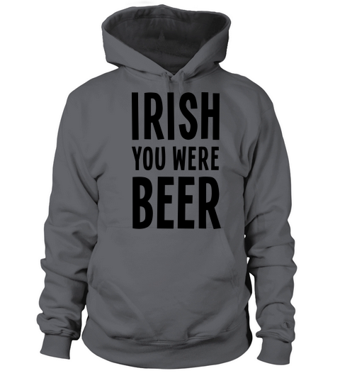 Irish You Were Beer Women's Hoodie