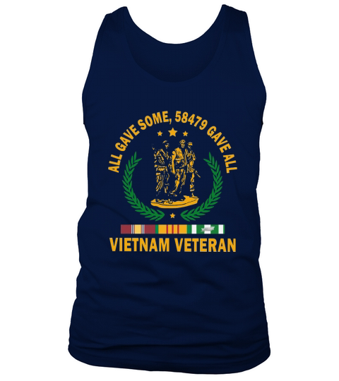All Gave Some 58479 Gave All VietNam Veteran Tank Top Unisex