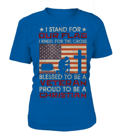 I Stand For Our Flag I Kneel For The Cross Proud V Women's T-Shirt