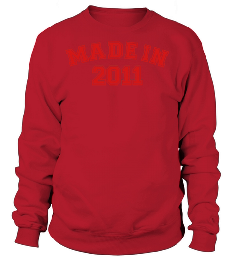 Made in 2011 Women's Sweatshirt