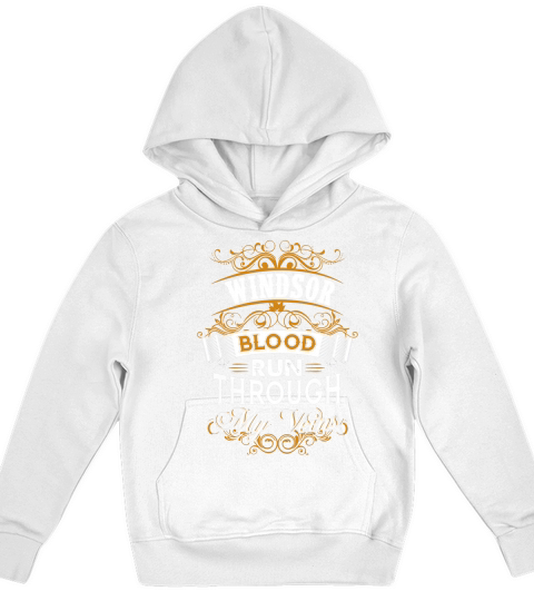 WINDSOR Name shirt, WINDSOR Funny Name, WINDSOR Family Name Gifts T Shirt Kids Hoodie