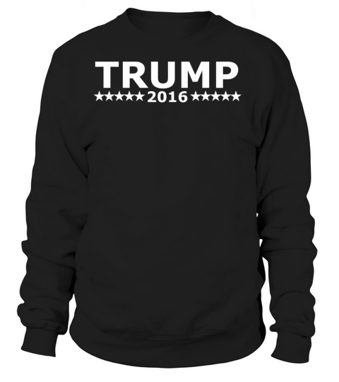 Trump 2016 President Women's Sweatshirt