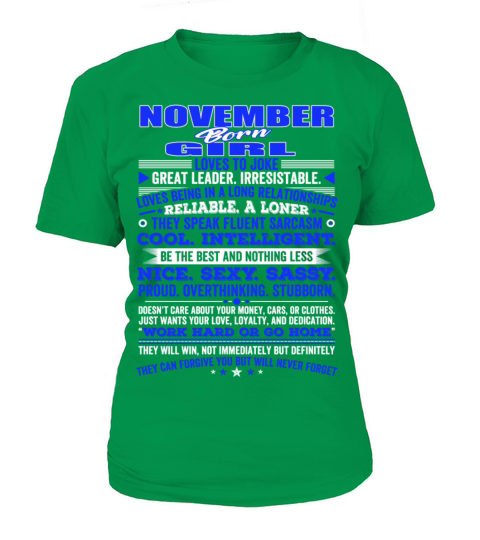 QUALITIES OF THE GIRL BORN IN NOVEMBER NOVEMBER Women's T-Shirt