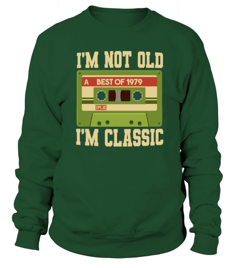 Im Not Old Im A Classic 1979 42 Vintage Cassette Men's Sweatshirt