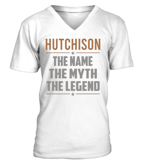 HUTCHISON The Name The Myth The Legend Name Shirts V-Neck T-shirt
