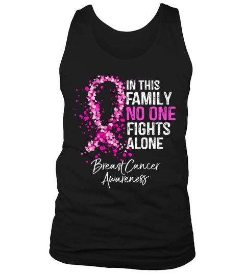 In This Family No One Fights Alone Breast Cancer Men's Tank Top