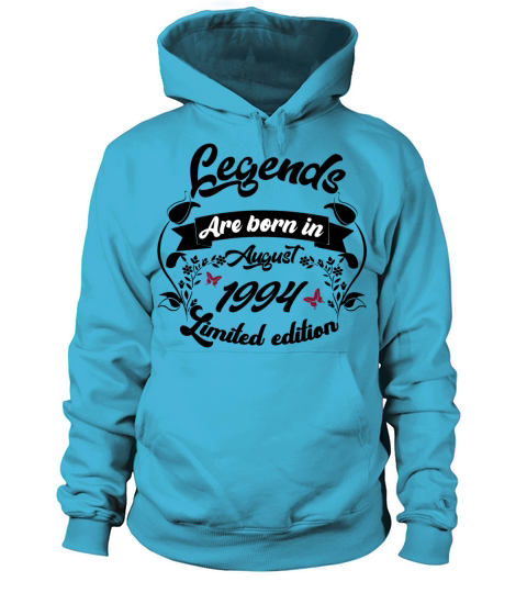 Legends are born in august 1994 Women's Hoodie