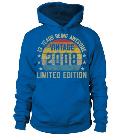 13 Year Old Gifts Vintage 2008 Limited Edition Men's Hoodie