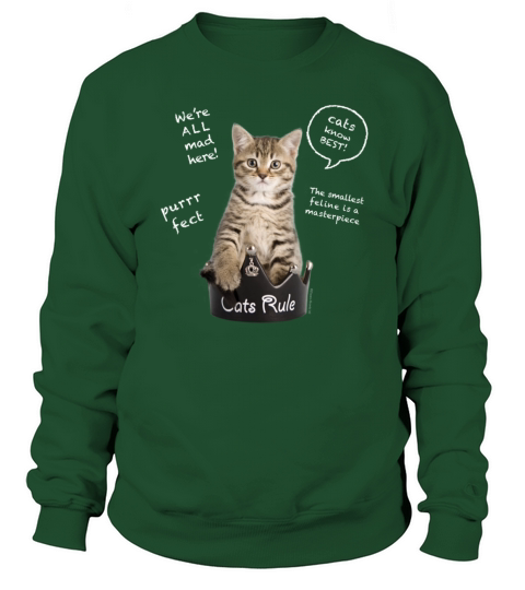Cats Rule Women's Sweatshirt