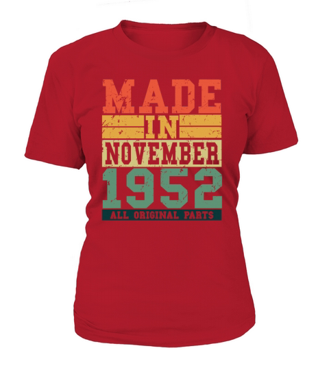 1952 Birthday November Vintage Saying Women's T-Shirt