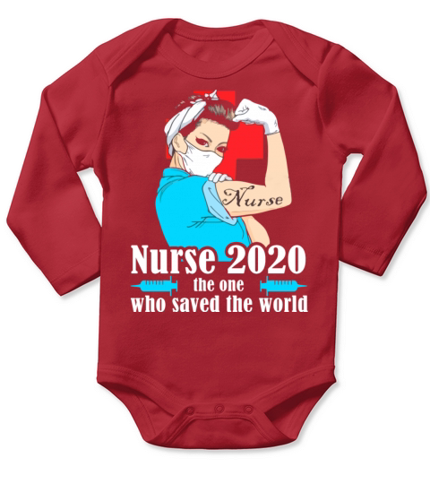 Nurse 2020 the one who save the world Long Sleeve Baby One-Piece