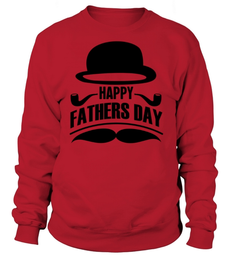 Happy Fathers Day Shirt Women's Sweatshirt