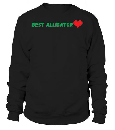 Best Alligator Lover Women's Sweatshirt