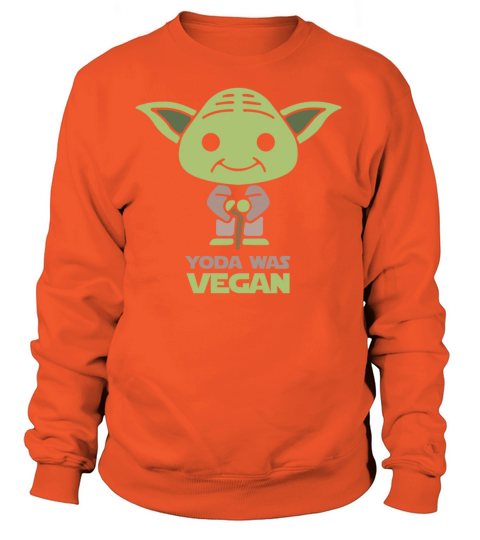 Yoda Was Vegan Women's Sweatshirt