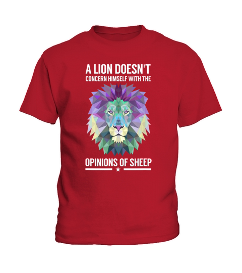 A Lion Doesnt Concern Himself with Sheep T-Shirt Kids T-Shirt
