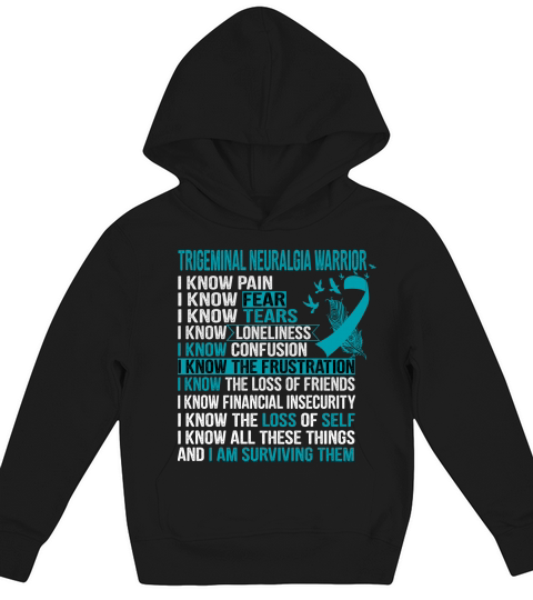 Trigeminal Neuralgia Support Trigeminal Neuralgia Warrior Kids Hoodie