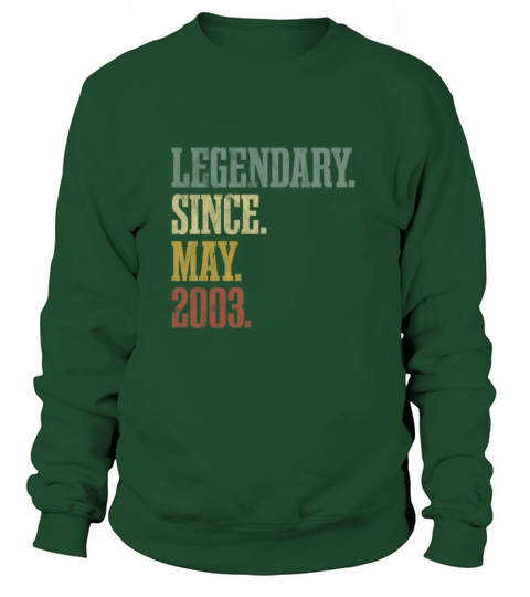 Legendary Since May 2003 Birthday Gift Idea Women's Sweatshirt